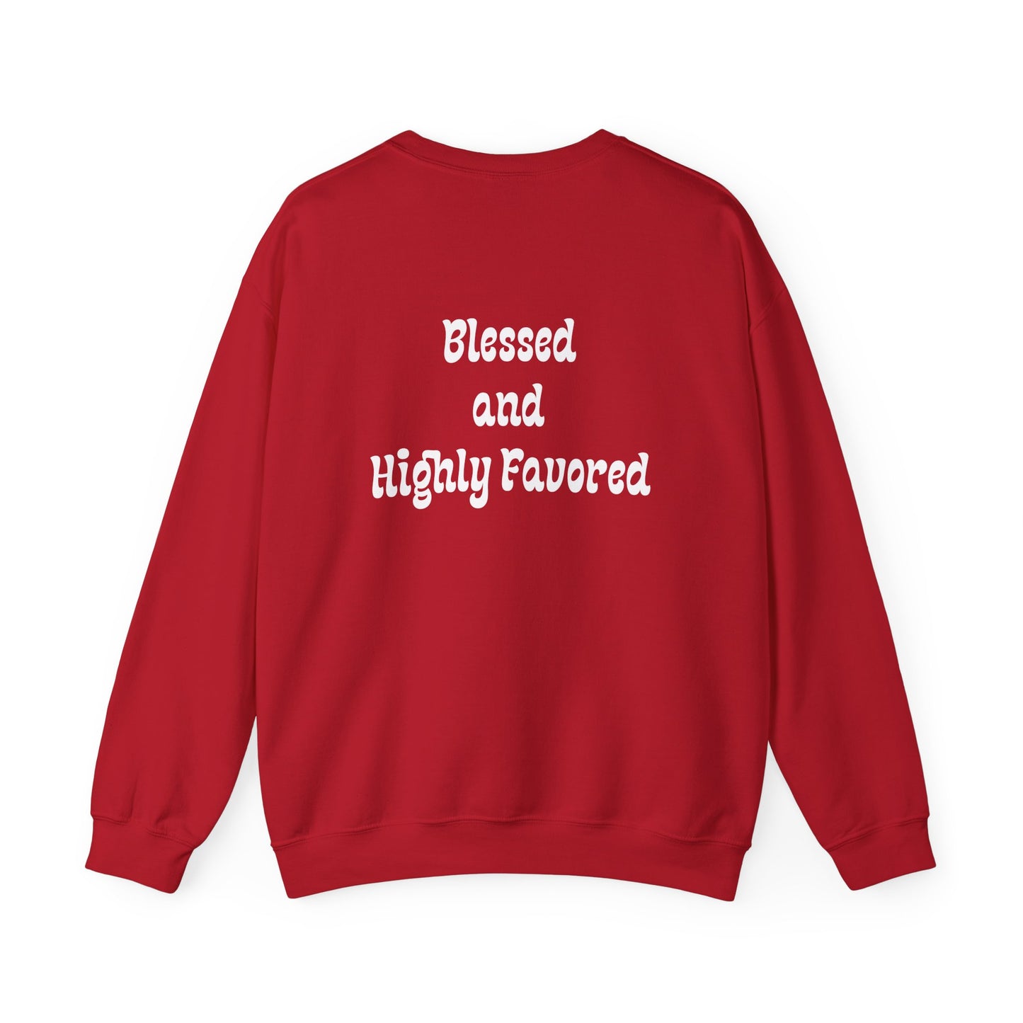 FF2F - Blessed and Highly Favored Unisex Heavy Blend™ Crewneck Sweatshirt