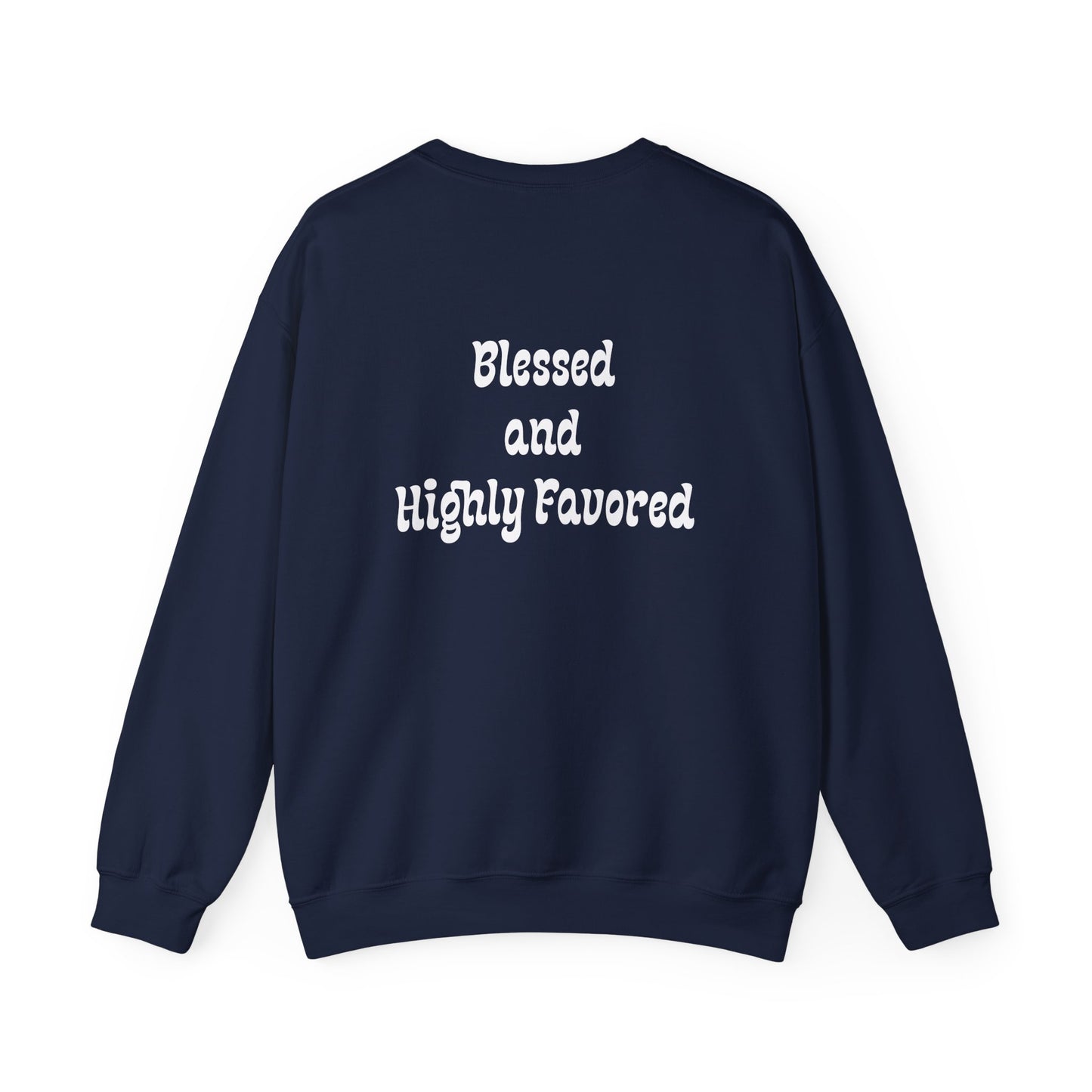 FF2F - Blessed and Highly Favored Unisex Heavy Blend™ Crewneck Sweatshirt