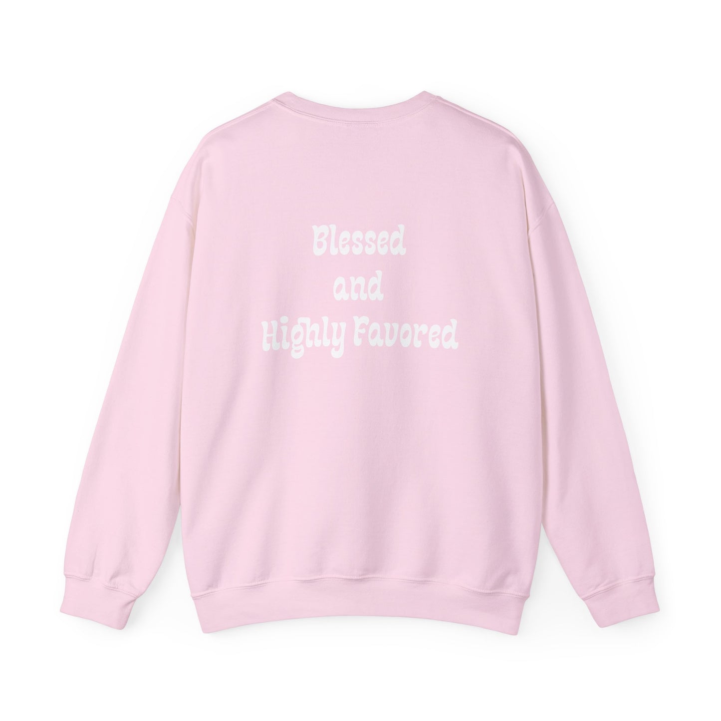 FF2F - Blessed and Highly Favored Unisex Heavy Blend™ Crewneck Sweatshirt